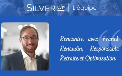 Franck Renaudin, responsable retraite et optimisation chez Silver Up