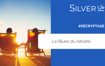 Bien vivre sa retraite : le blues du retraité