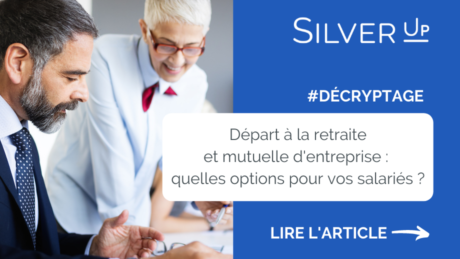 Départ à la retraite et mutuelle d’entreprise : quelles options pour vos salariés ?