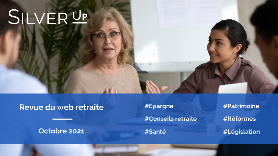 Revue du web retraite – Octobre 2021