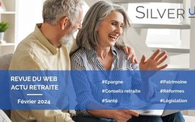 Revue du web retraite – février 2024