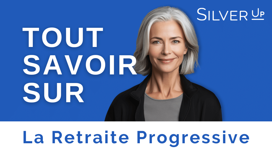 Tout savoir sur la retraite progressive !