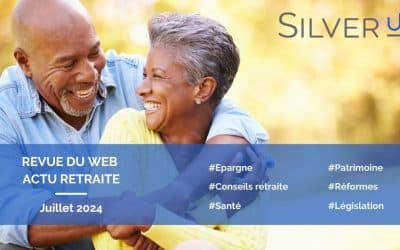 Revue du web retraite – juillet 2024