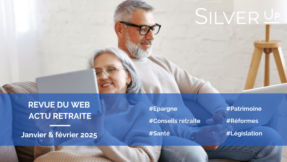 Revue du web retraite janvier février 2025